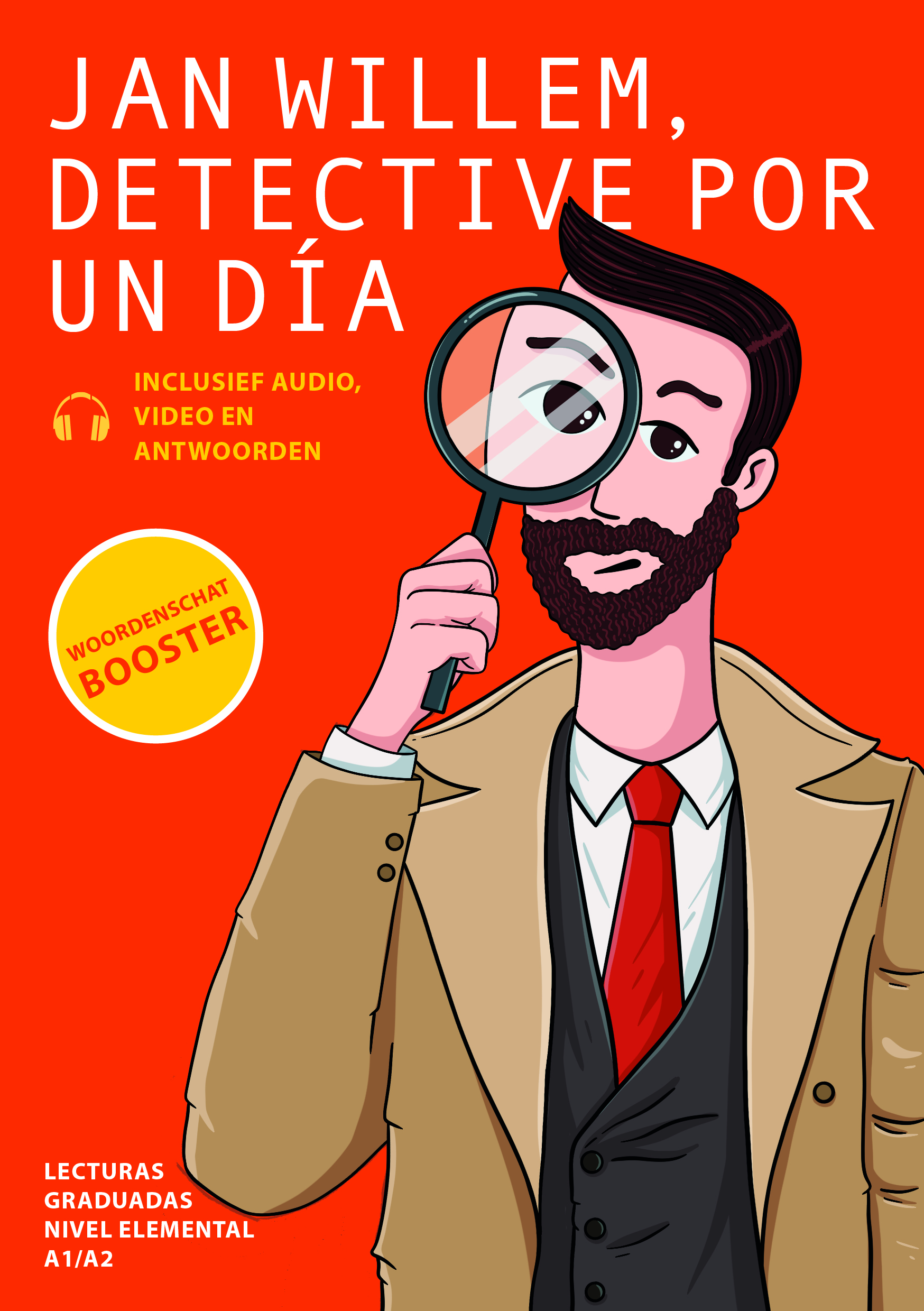 Jan Willem, detective por un día A1/A2